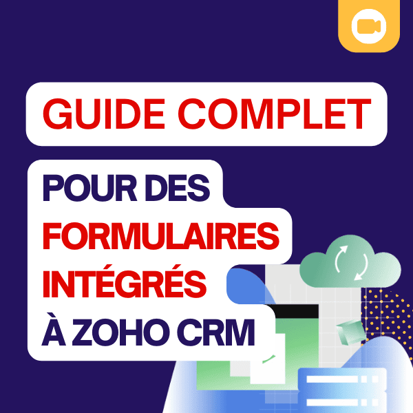 Maîtriser les formulaires dans l’écosystème Zoho : Guide complet tranZition
